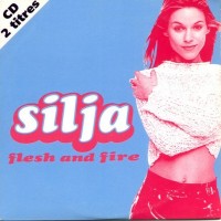 Purchase Silja - Flesh And Fire (CDS)