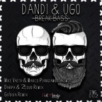 Purchase Dandi & Ugo - Break Bass (EP)