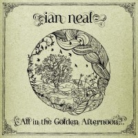 Purchase Ian Neal - All In The Golden Afternoon...