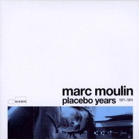 Purchase Marc Moulin - Placebo Years