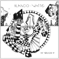 Purchase Blanco White - The Wind Rose (EP)