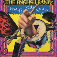 Purchase The English Band - What You Need