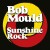 Buy Bob Mould - Sunshine Rock Mp3 Download