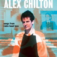 Purchase Alex Chilton - Songs From Robin Hood Lane