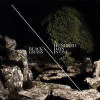 Purchase Black Grass - A Hundred Days In One