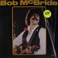 Purchase Bob Mcbride - Bob Mcbride (Vinyl)