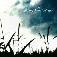 Purchase In Morpheus' Arms - Distrust The Mantra