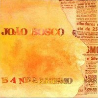 Purchase Joao Bosco - Bandalhismo (Vinyl)