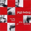 Buy Joao Bosco - Malabaristas Do Sinal Vermelho Mp3 Download