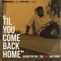 Purchase Aaron Taylor - The Long Way Home (EP)