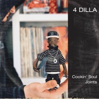 Purchase Cookin' Soul - 4 Dilla