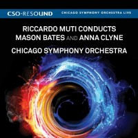 Purchase Riccardo Muti - Riccardo Muti Conducts Mason Bates And Anna Clyne