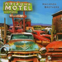 Purchase Hacienda Brothers - Arizona Motel