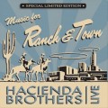 Buy Hacienda Brothers - Music For Ranch & Town Mp3 Download