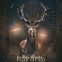 Purchase In The Woods... - Cease The Day