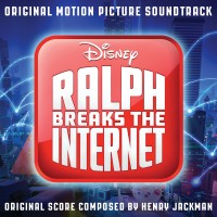 Purchase VA - Ralph Breaks The Internet (Original Motion Picture Soundtrack)