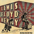 Buy Lewis Floyd Henry - One Man & His 30Watt Pram Mp3 Download