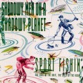 Buy Shadowy Men On A Shadowy Planet - Sport Fishin' Mp3 Download