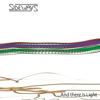 Purchase Sideways - ...And There Is Light