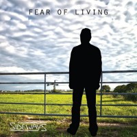 Purchase Sideways - Fear Of Living