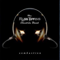 Purchase The Russ Tippins Electric Band - Combustion