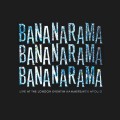 Buy Bananarama - Live At The London Eventim Hammersmith Apollo Mp3 Download