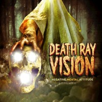 Purchase Death Ray Vision - Negative Mental Attitude