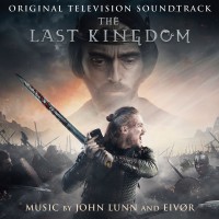 Purchase John Lunn And Eivør - The Last Kingdom