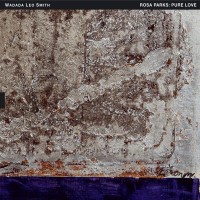 Purchase Wadada Leo Smith - Rosa Parks: Pure Love. An Oratorio Of Seven Songs