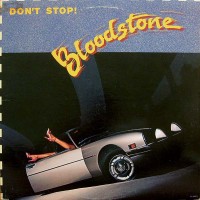 Purchase Bloodstone - Don't Stop (Vinyl)