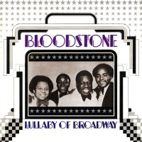 Purchase Bloodstone - Lullaby Of Broadway (Vinyl)