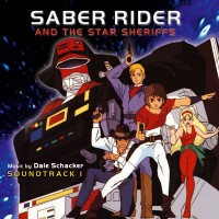 Purchase Dale Schacker - Saber Rider And The Star Sheriffs - Soundtrack 1