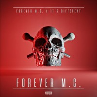 Purchase Forever M.C. & It's Different - Forever M.C.