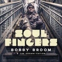 Purchase Bobby Broom - Soul Fingers