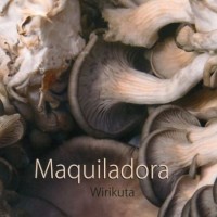 Purchase Maquiladora - Wirikuta