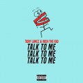 Buy Tory Lanez - Talk To Me (With Rich The Kid) (CDS) Mp3 Download