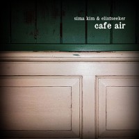 Purchase Sima Kim - Café Air (With Elintseeker)