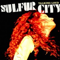 Purchase Sulfur City - Talking Loud