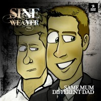 Purchase Sine Weaver - Same Mum Different Dad