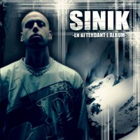 Purchase Sinik - En Attendant L'album