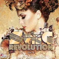 Purchase VA - The Electro Revolution Swing Vol. 5 CD1