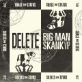 Buy Chase & Status - Delete / Big Man Skank (CDS) Mp3 Download