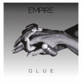 Buy Empire - Glue Mp3 Download