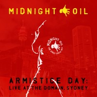 Purchase Midnight Oil - Armistice Day: Live At The Domain, Sydney CD1