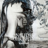 Purchase Nailed To Obscurity - Black Frost