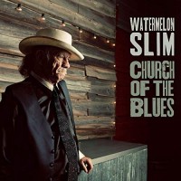 Purchase Watermelon Slim - Church of the Blues