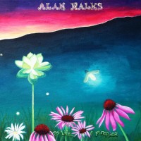 Purchase Alan Walks - Life Of Fireflies Vol. I