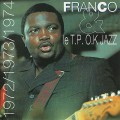 Buy Franco - 1972/1973/1974 (With T.P.O.K. Jazz) Mp3 Download