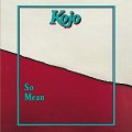Buy Kojo - So Mean (Vinyl) Mp3 Download