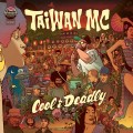 Buy Taiwan Mc - Cool & Deadly Mp3 Download
